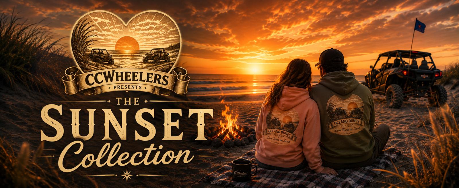 CCWheelers presents The Sunset Collection: a couple in Oceano Dunes crop hoodies sitting by a beach campfire at sunset, a UTV parked on the sand behind them, Oceano Dunes California